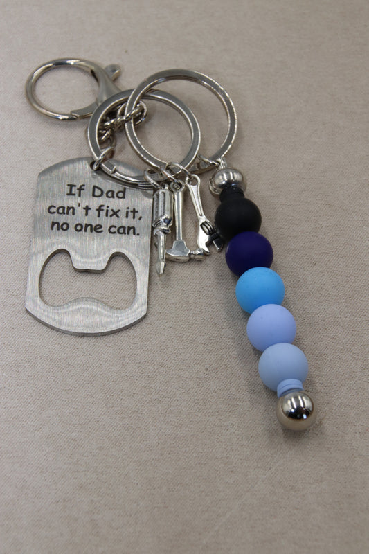 "If Dad can't fix it" Silver Keychain with bottle opener